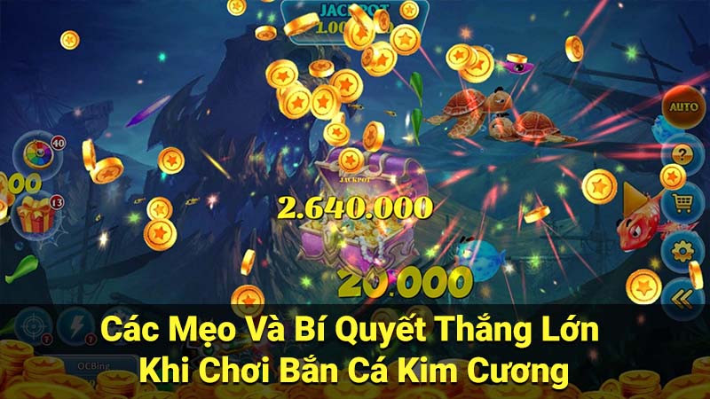 Bắn Cá Kim Cương: Sự Kiện & Khuyến Mãi Mới Nhất 3 Các Mẹo Và Bí Quyết Thắng Lớn Khi Chơi Bắn Cá Kim Cương